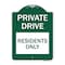 Signmission Private Drive Sign Private Drive-Residents Only, Green & White Alum Sign, 18" x 24", GW-1824-23271 A-DES-GW-1824-23271 - alternate 1